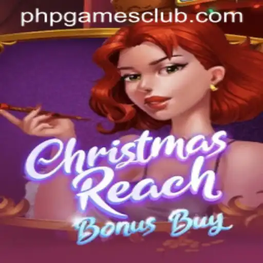 ChristmasReachBonusBuy: The Festive Boost in PHPGAMES