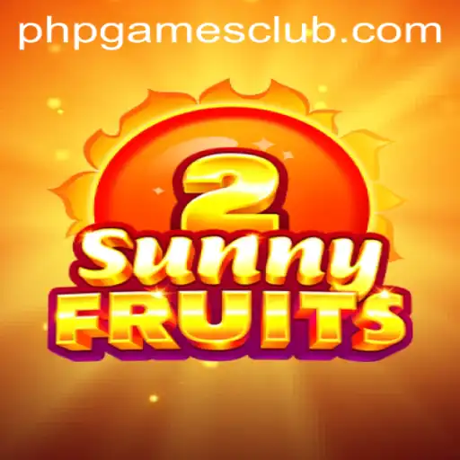 Exploring SunnyFruits2 and PHPGAMES: An Engaging Gaming Experience