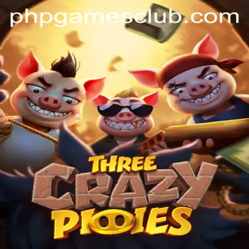 ThreeCrazyPiggies: A Modern Twist in Gaming with PHPGAMES
